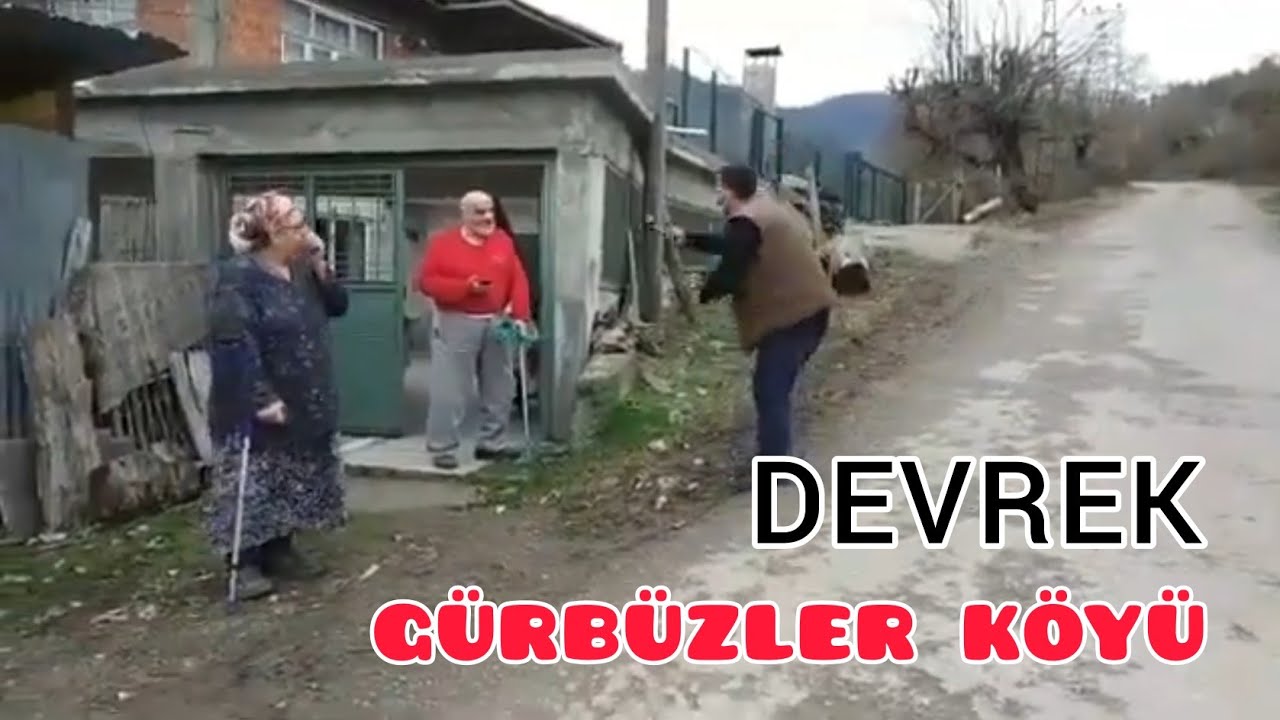 ZONGULDAK DEVREK - GÜRBÜZLER KÖYÜ