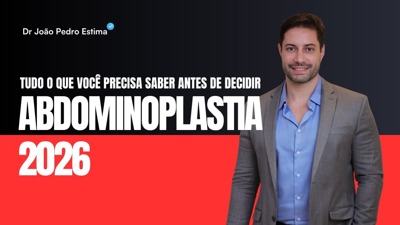 ABDOMINOPLASTIA - Tudo que você precisa saber em 2026
