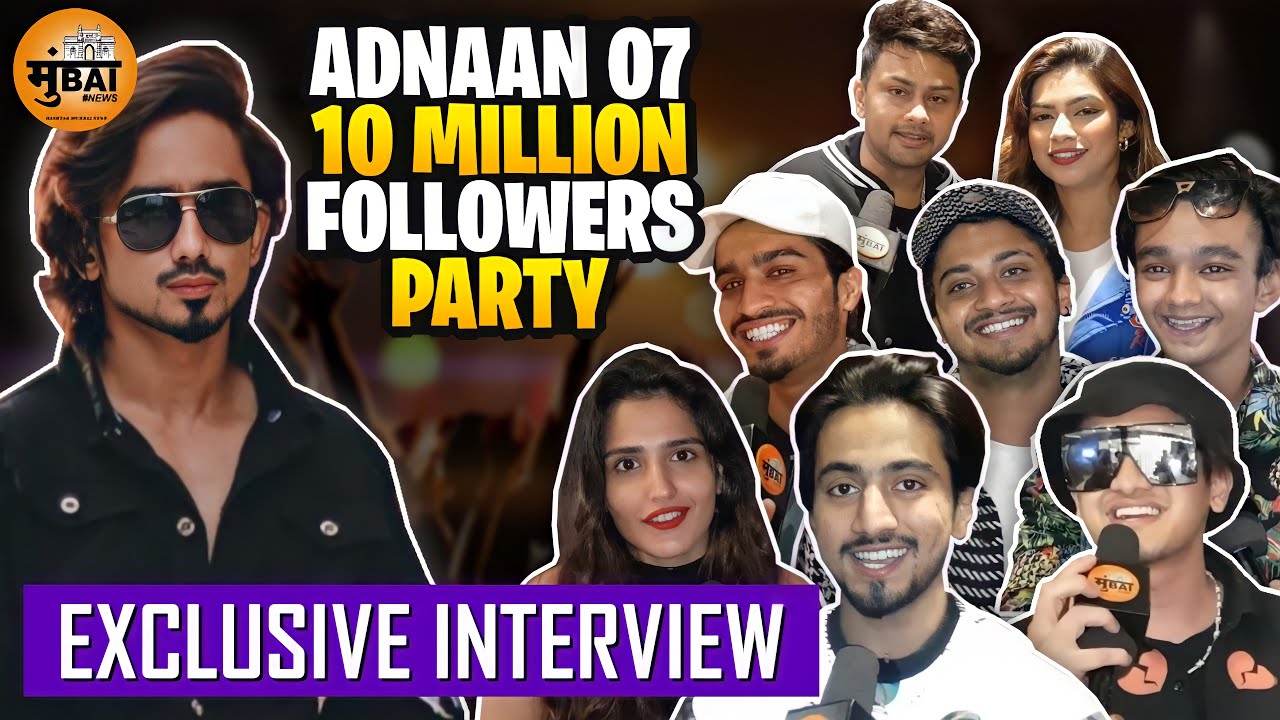 @Adnaan07 10 Million Celebration Party | Exclusive Interview | Hashtag Mumbai News