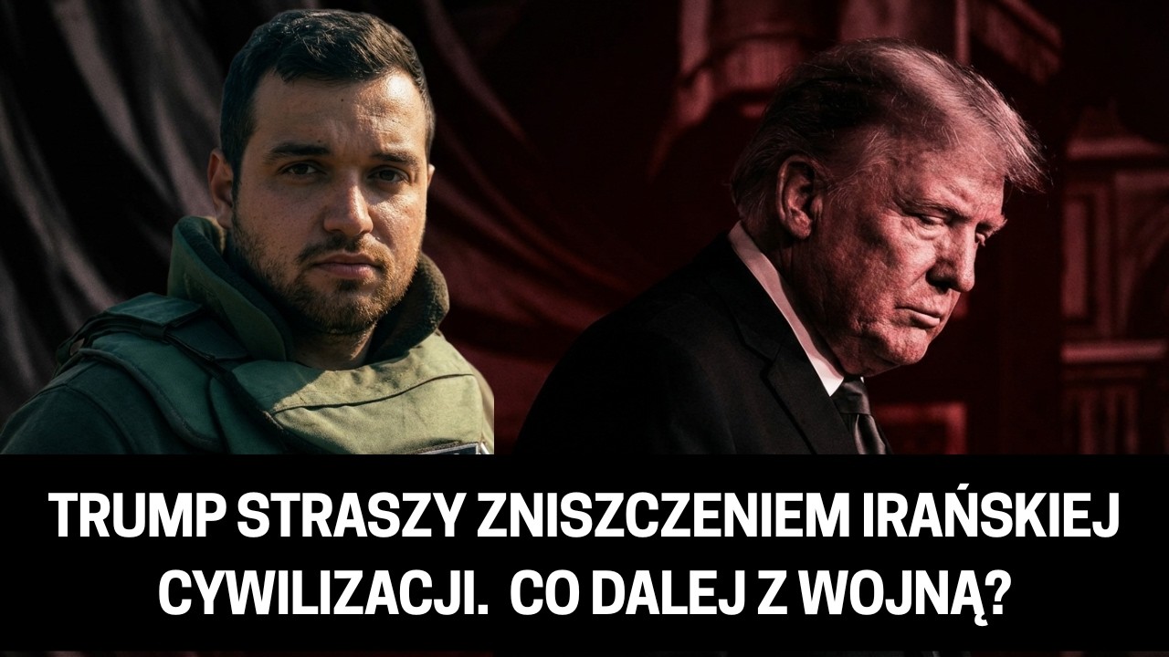 Trump straszy zniszczeniem irańskiej cywilizacji. Zaatakuje elektronie? Raport Mateusza Lachowskiego