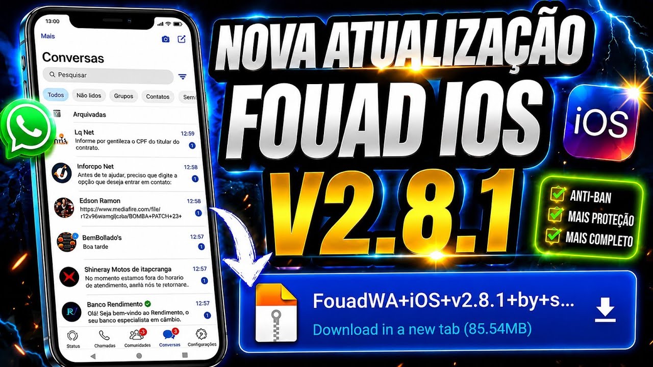 FUNCIONANDO ✅ NOVO! FOUAD WHATSAPP &Igrave;OS V2.8.1 WHATS ESTILO IPHONE IOS 19 NO ANDROID 2026 MB IOS!✅