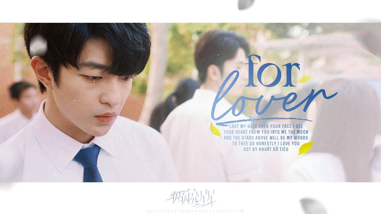 • vietsub// MV For Lovers (Bản thâm tình) ─ Khuất Sở Tiêu//屈楚萧 | 《一闪一闪亮星星》 Ngôi Sao Lấp Lánh