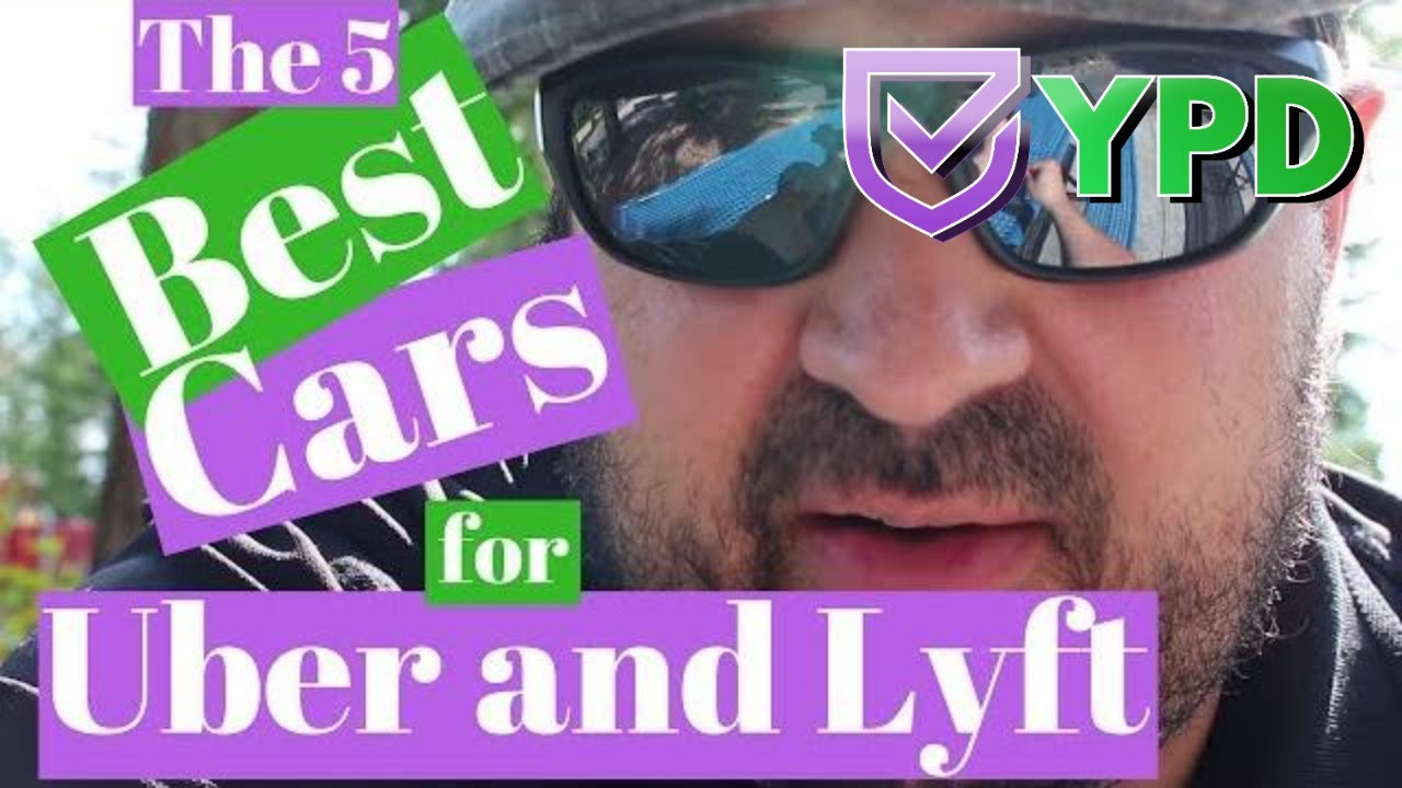 😀Top 5 Cars for Uber🚗, Lyft🚙 and Ride-share🚕.  Explained by Your Personal Driver💪👍💯