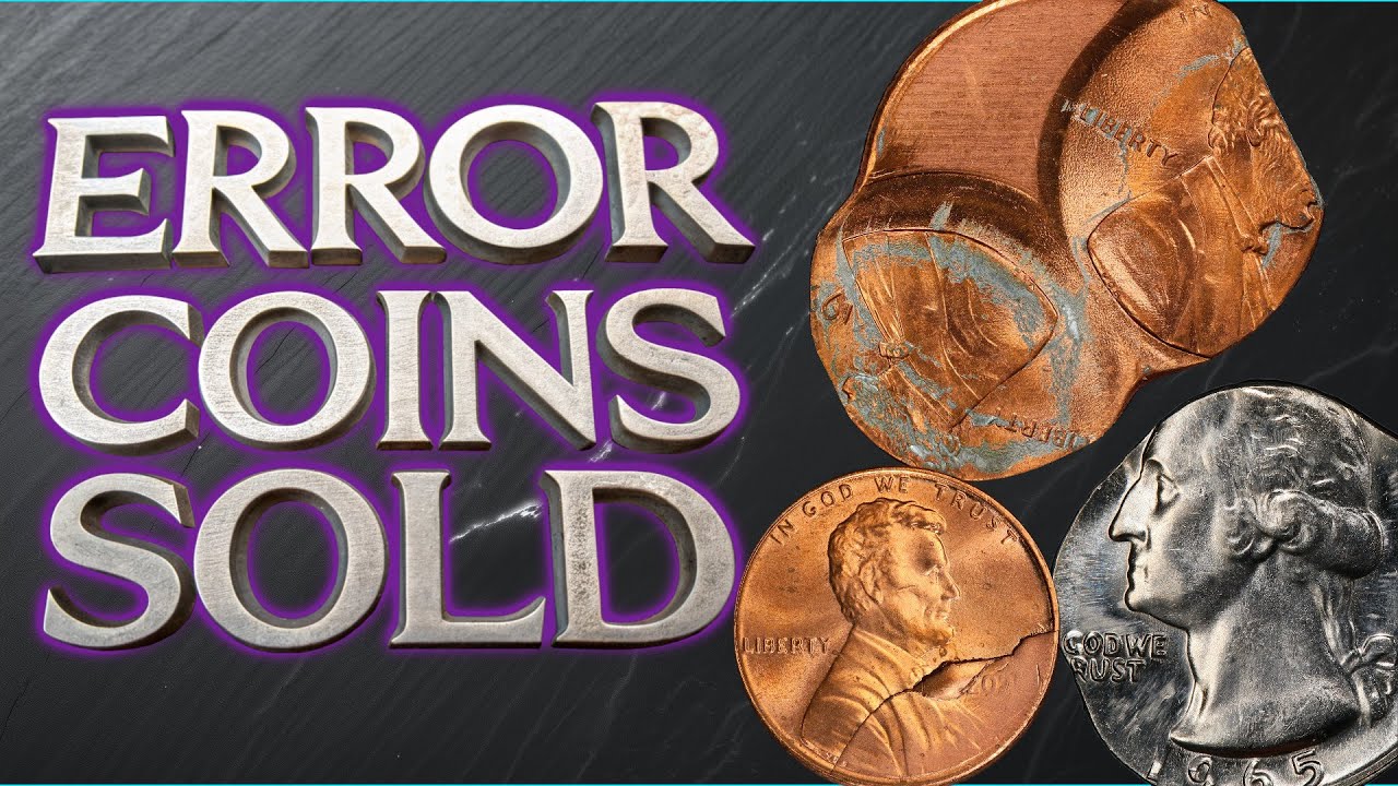 Fantastic Error Coins Sold at Auction