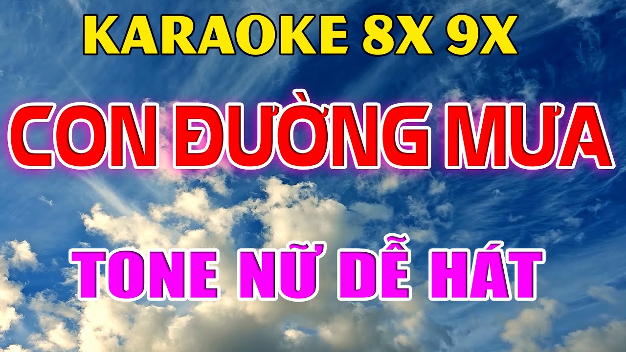 Karaoke Con Đường Mưa Nhạc Trẻ Rumba 8x 9x Tone Nữ ( Bm ) Beat Phối Hay 2026