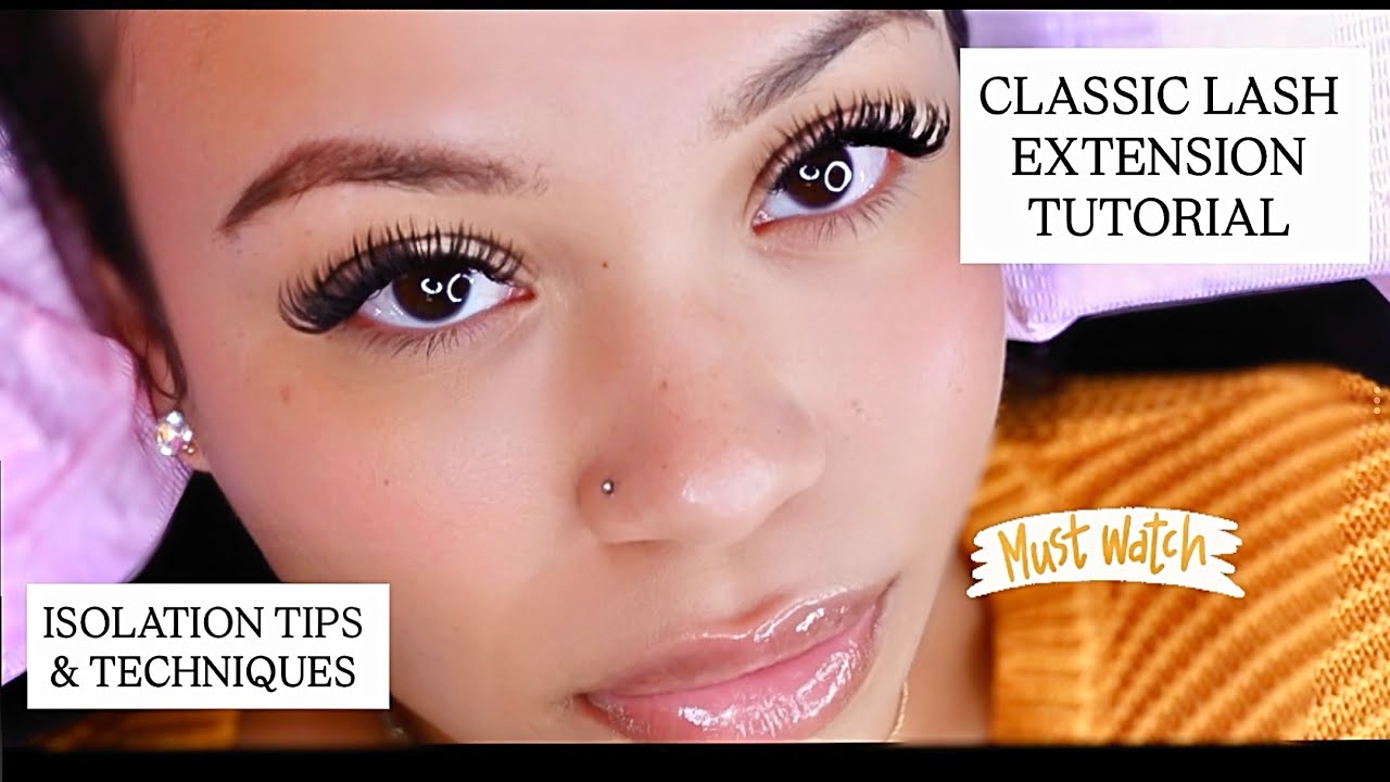 CLASSIC LASH EXTENSION TUTORIAL- For Beginners and Intermediate Lash Artists