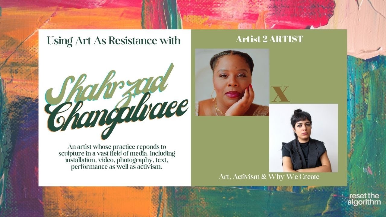 Using Art as Resistance with Shahrzad Changalvaee