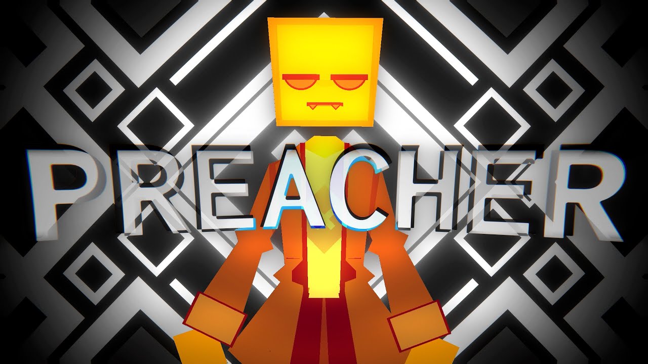PREACHER by DXL44 | Project Arrhythmia [legacy build]