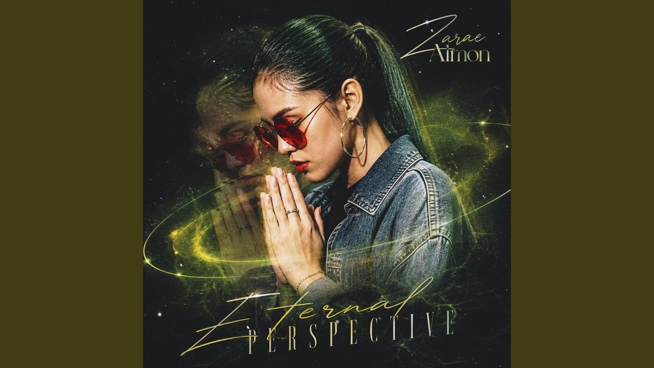 Eternal Perspective (feat. Zarae Almon)