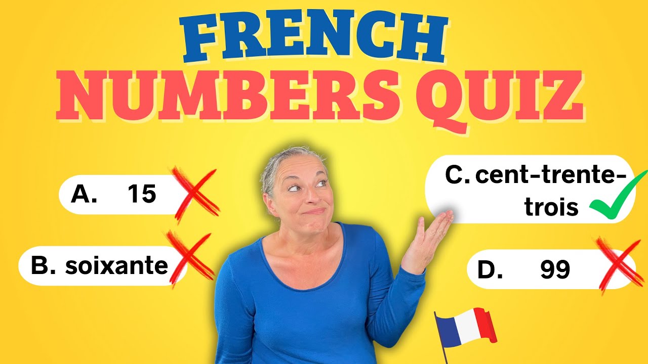 French Numbers Quiz, what's your score?