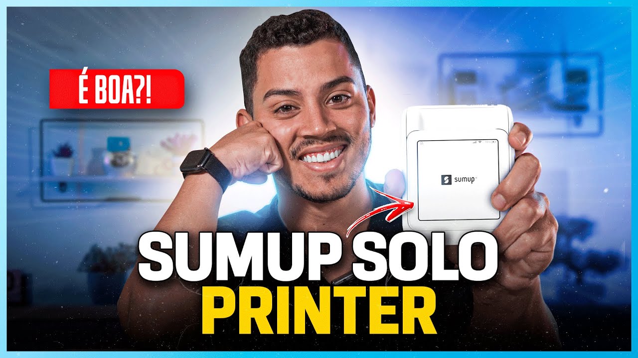 SumUp Solo Printer é boa? Saiba TUDO sobre essa MAQUININHA de CARTÃO da SumUp [ANÁLISE COMPLETO]
