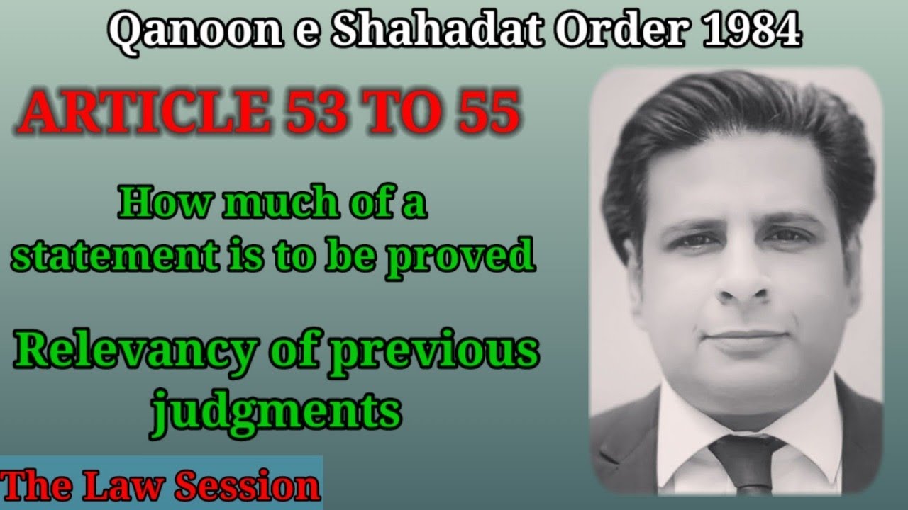 article 53 to 55 qso 1984 | section 39 to 41 evidence act 1872 | relevancy of previous judgments