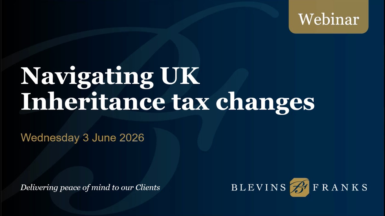 Navigating UK inheritance tax changes: What you need to know Webinar