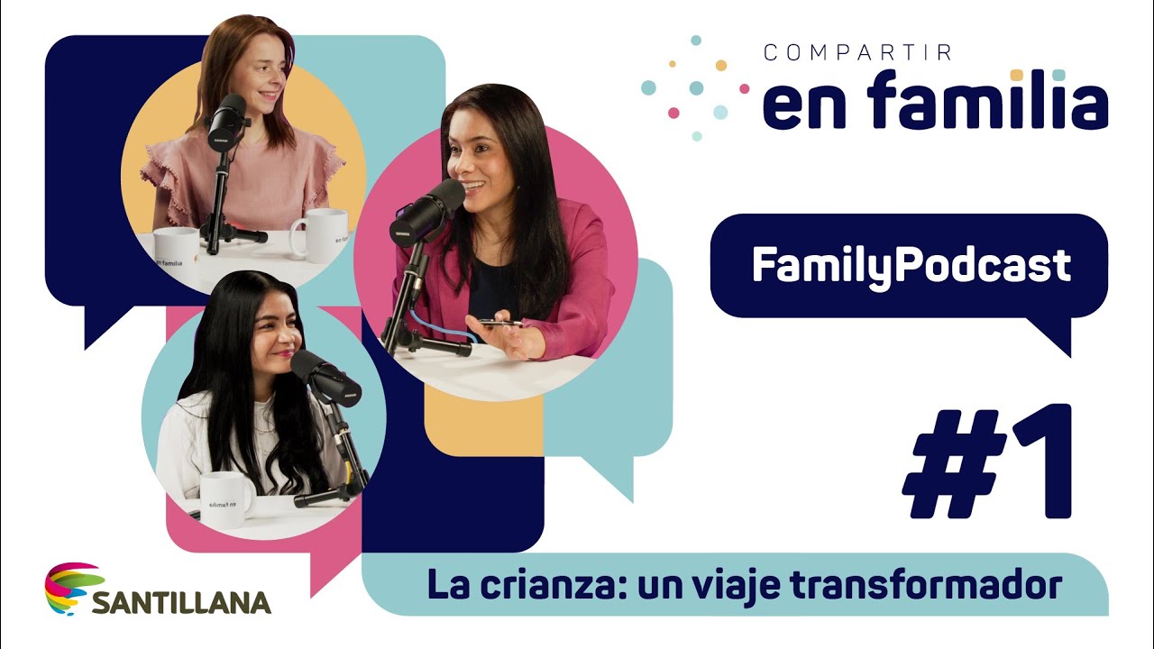 EPISODIO 1. Conexión familiar en en la era digital, la crianza: un viaje transformador.