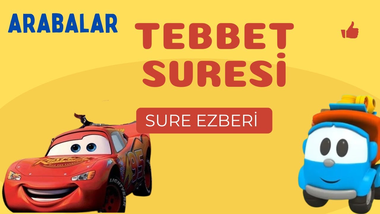 ARABALAR ile tebbet suresi  ezberi - çocuklar için 5 tekrarlı ezber videosu -dindersi video