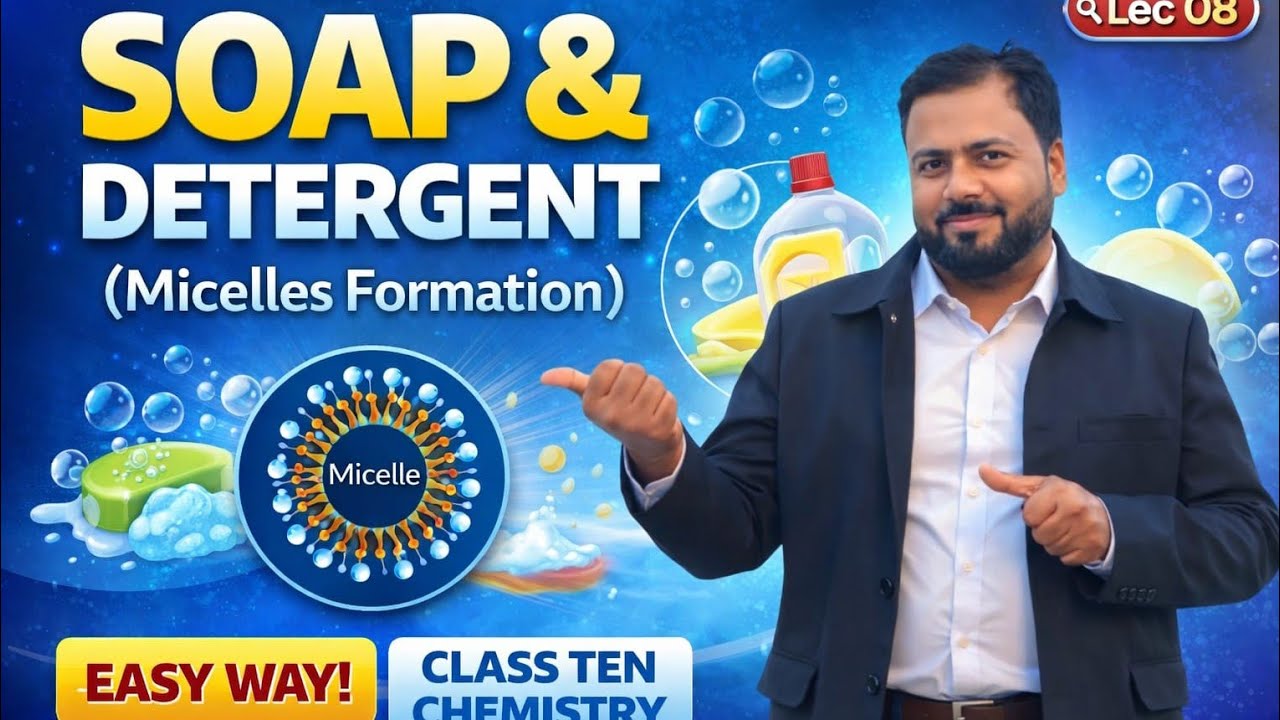 Soap and detergent(Micelles formation) class ten chemistry 