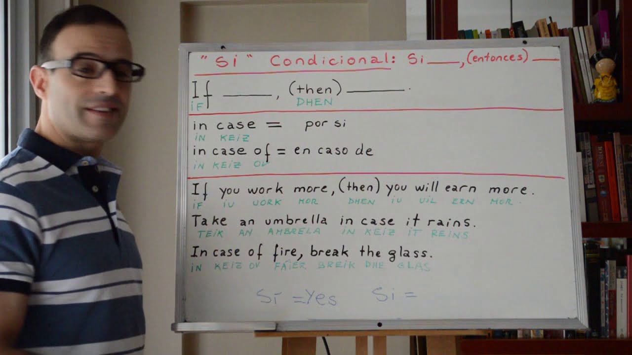 Aprender ingles: SI condicional en ingles (Agrandar pantalla)