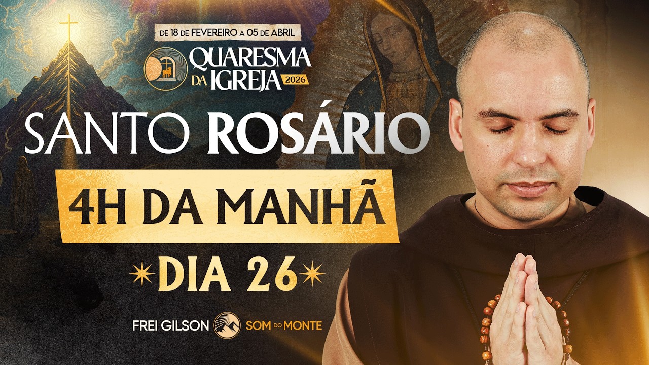 Santo Rosário | 26° Dia | Quaresma 2026 | 19/03 | 03:40 | Live Ao vivo