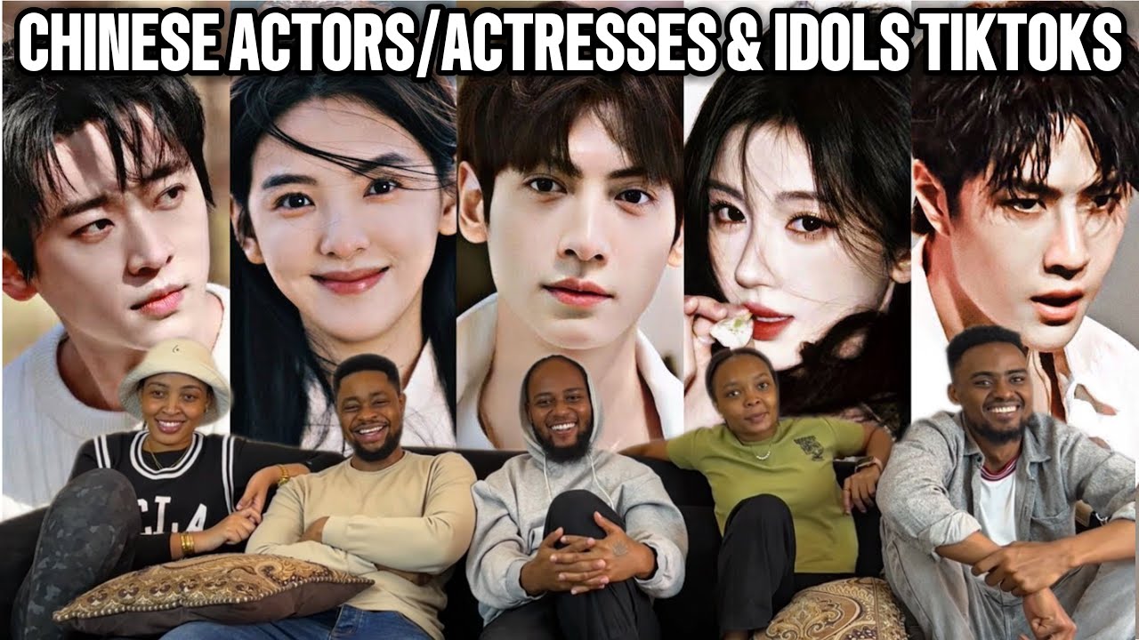 Our Reaction To CHINESE ACTORS / ACTRESSES & IDOLS TIKTOK EDITS COMPILATION
