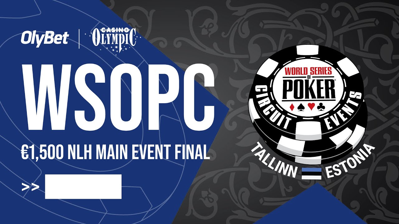 WSOPC Tallinn 2025 €1,500 NLH Main Event Final