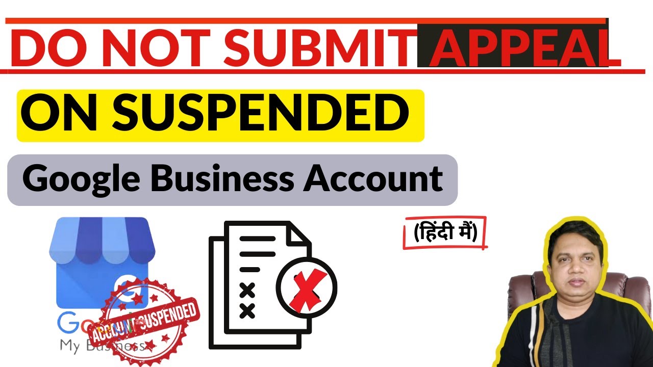 Do Not Submit Appeal Suspended Google Business Account | Fix Suspended  Google Business Profile