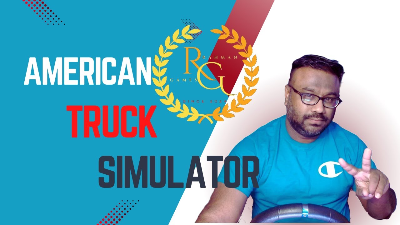 LIVE: American Truck Simulator