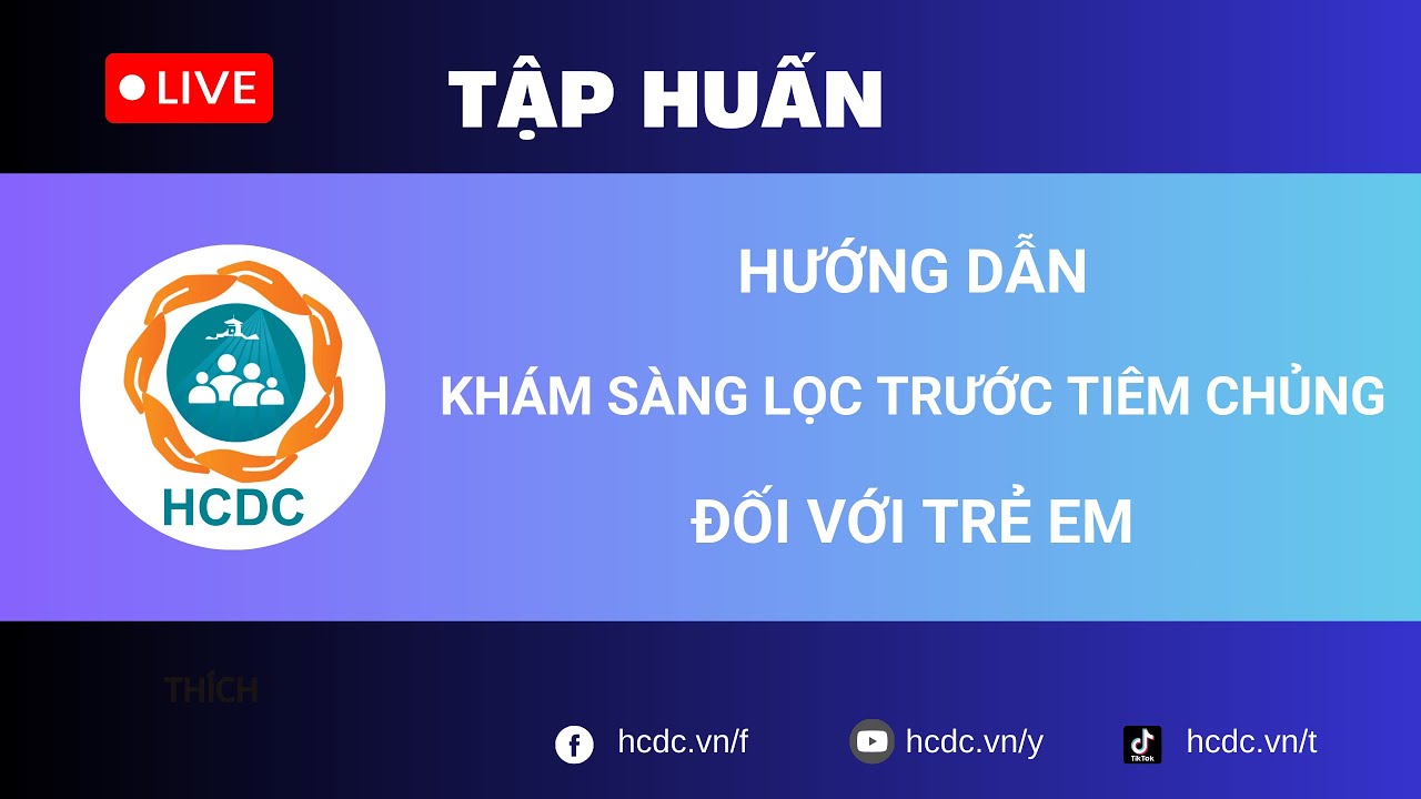 HCDC |  Tập huấn hướng dẫn khám sàng lọc trước tiêm chủng đối với trẻ em
