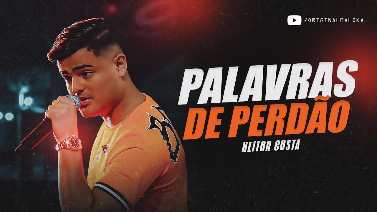 PALAVRAS DE PERD&Atilde;O - Heitor Costa
