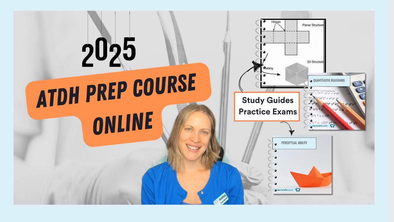 Dental Hygiene Admissions Exam Prep Course - ATDH