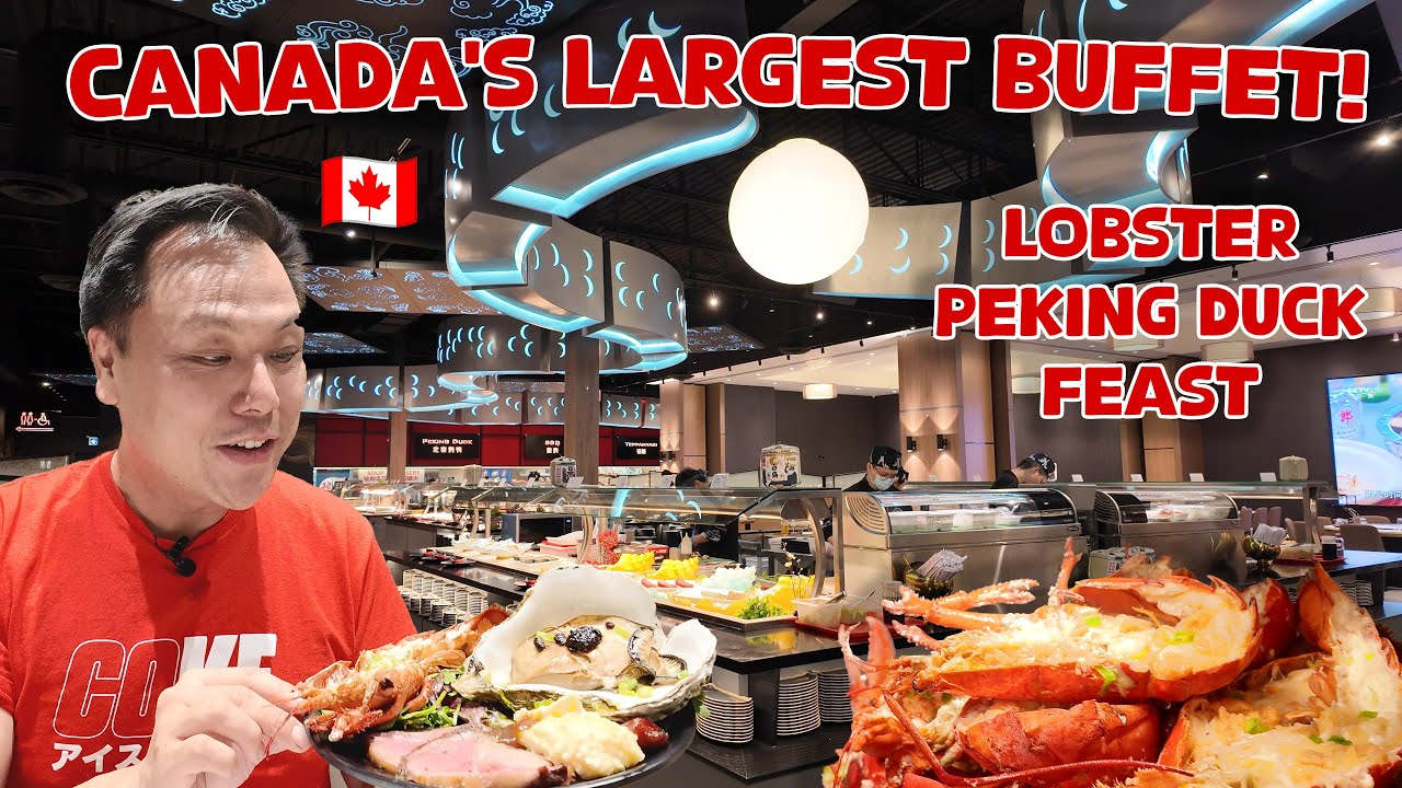 Canada's Largest Chinese Lobster, Peking Duck & Seafood Buffet!  New Asian Dragon Buffet