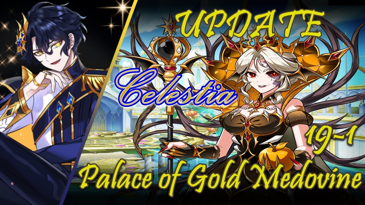 Elsword - Celestia - 19-1 Palace of Gold Medovine (update 18/12/25)