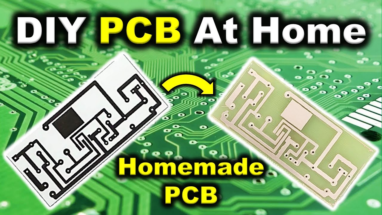 How To Make PCB  At Home (Homemade PCB)
