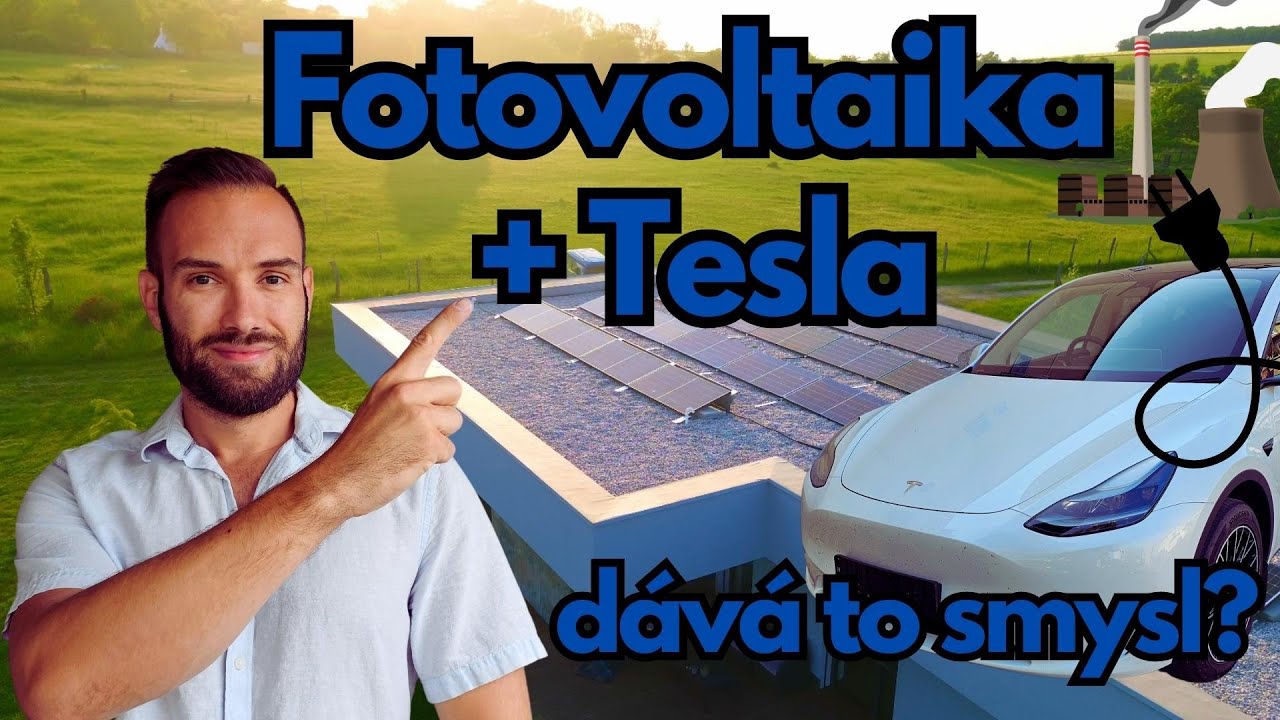 Fotovoltaika + Tesla, dává to smysl? 🇨🇿