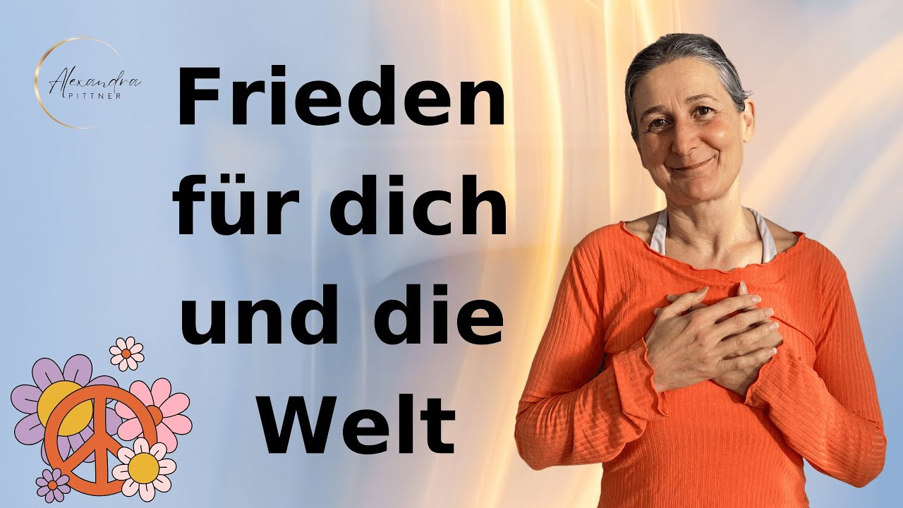 Frieden für dich und die Welt mit dieser Segnungspraxis