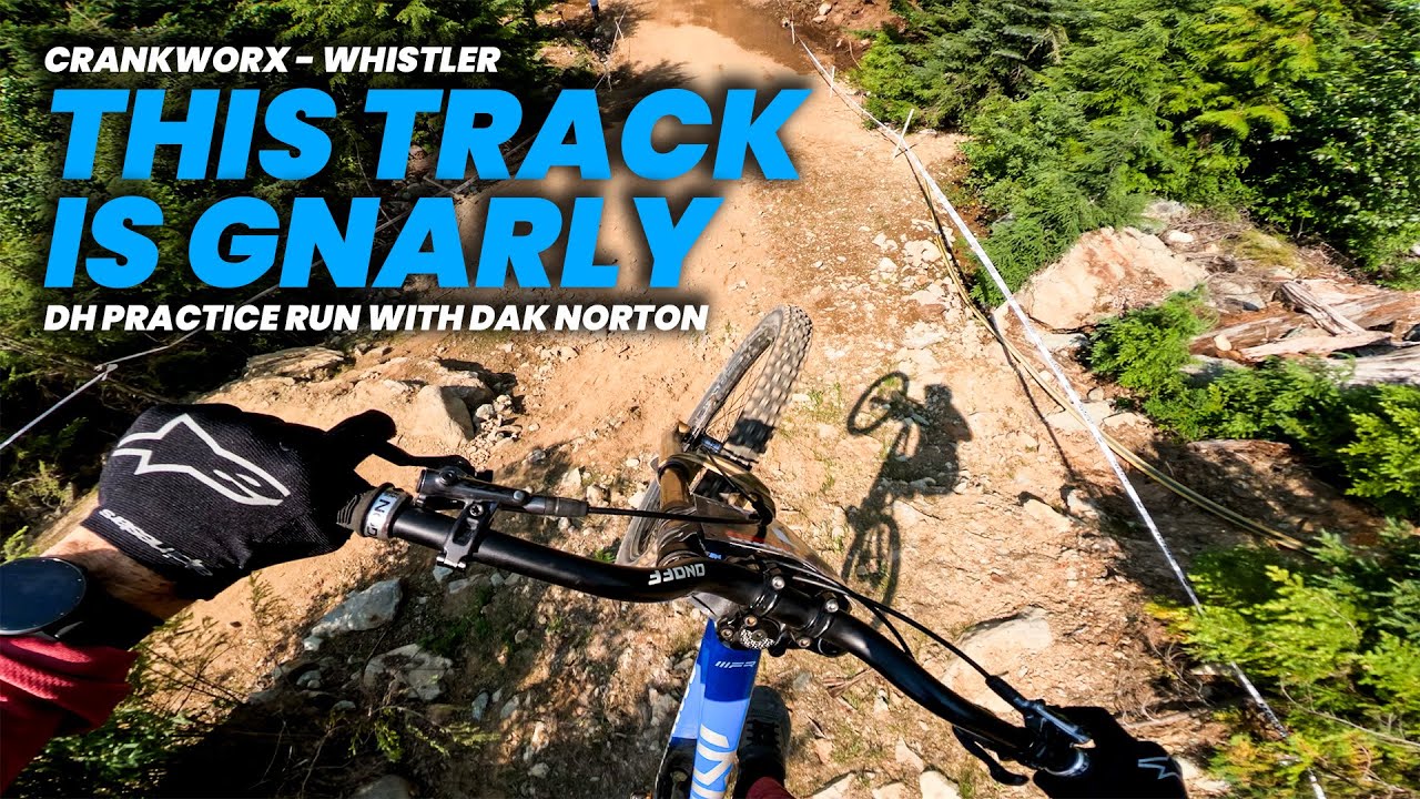 GoPro: This track is gnarly! Crankworx Whistler Downhill Practice Run With Dakotah Norton