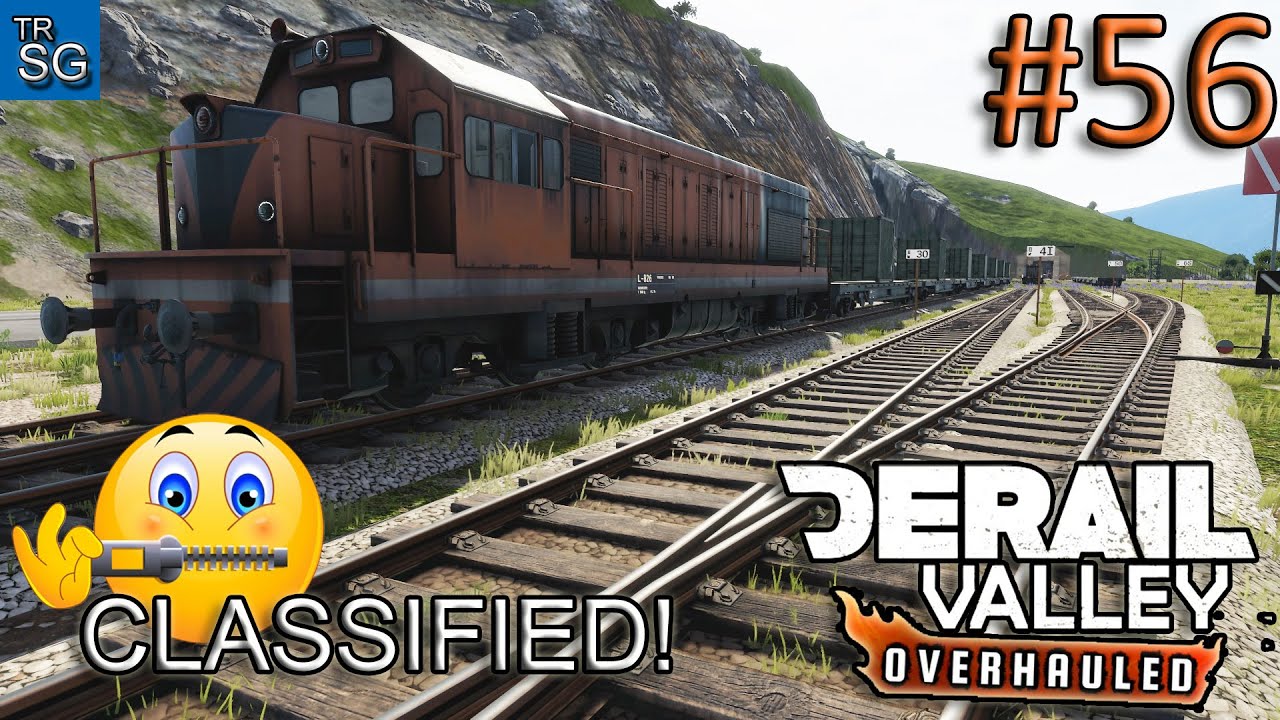 DERAIL VALLEY OVERHAULED - CLASSIFIED MILITARY SUPPLIES! #56