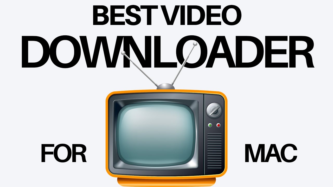 MacBook အတွက် အကောင်းဆုံး video downloader