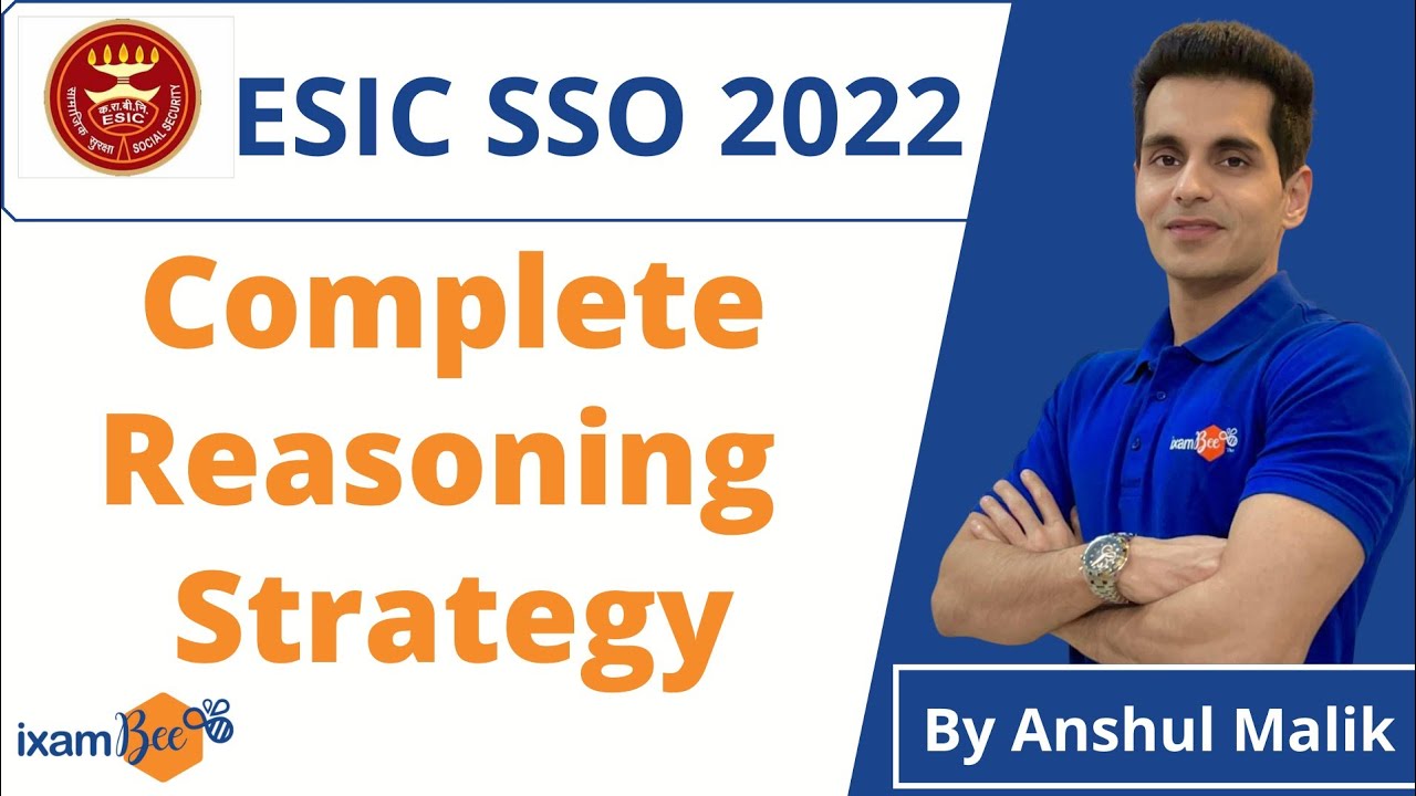 ESIC SSO 2022 | Complete Reasoning Strategy | By Anshul Malik