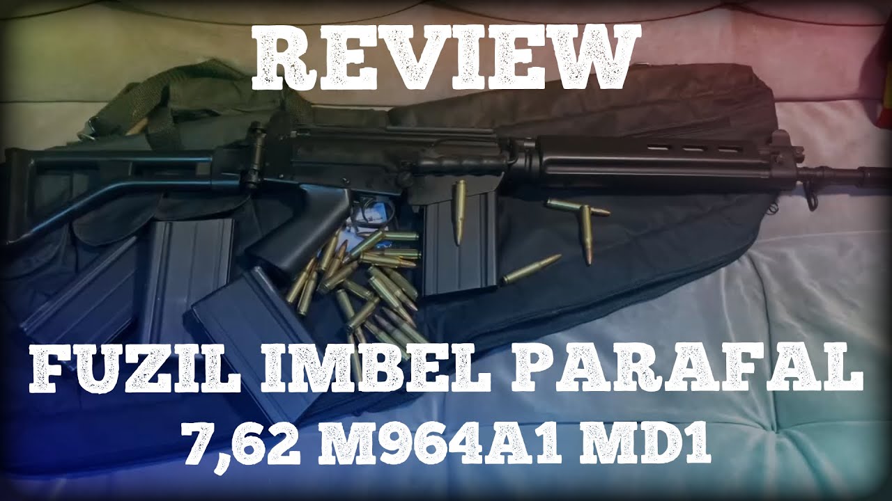 Review Imbel Parafal 7,62 M964A1 MD1