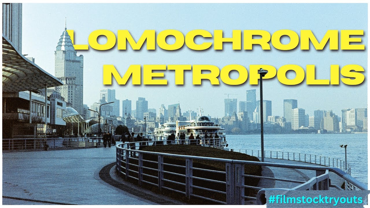 A Metropolis on Lomo Metropolis | 35mm Film Review | #filmstocktryouts