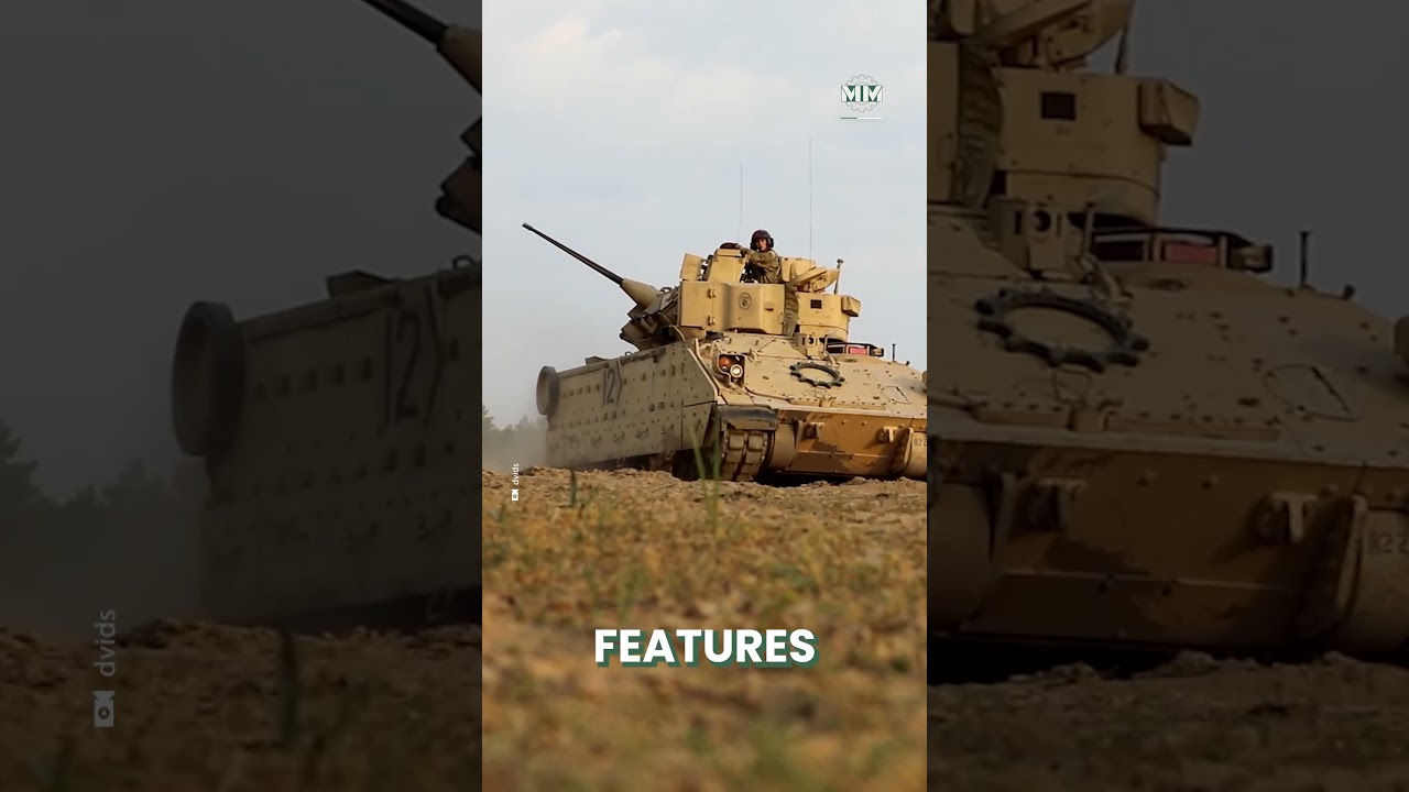 The Bradley: Fighting Vehicle of U.S. Armored Forces