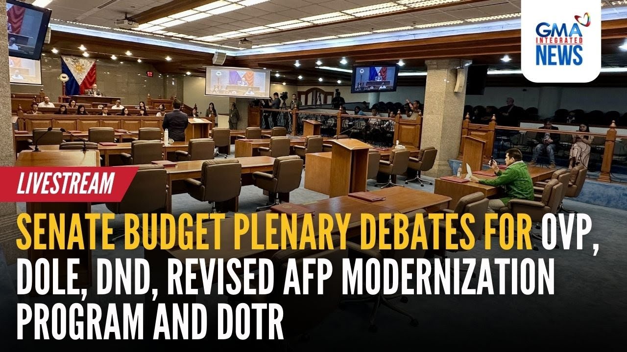LIVE - Senate budget plenary debates for OVP, DOLE, DND, Revised AFP... | GMA Integrated News