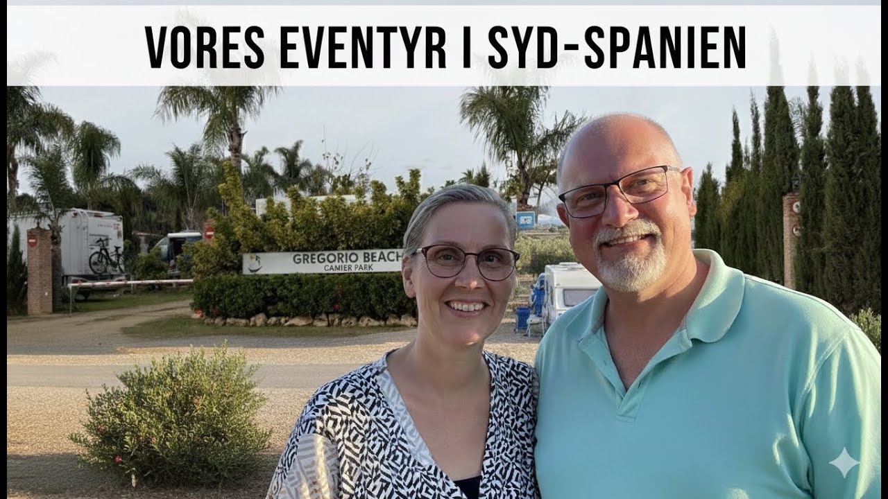 Vores eventyr i sydspanien