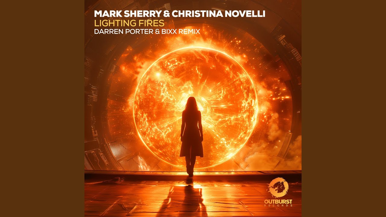 Lighting Fires (Darren Porter & BiXX Remix)