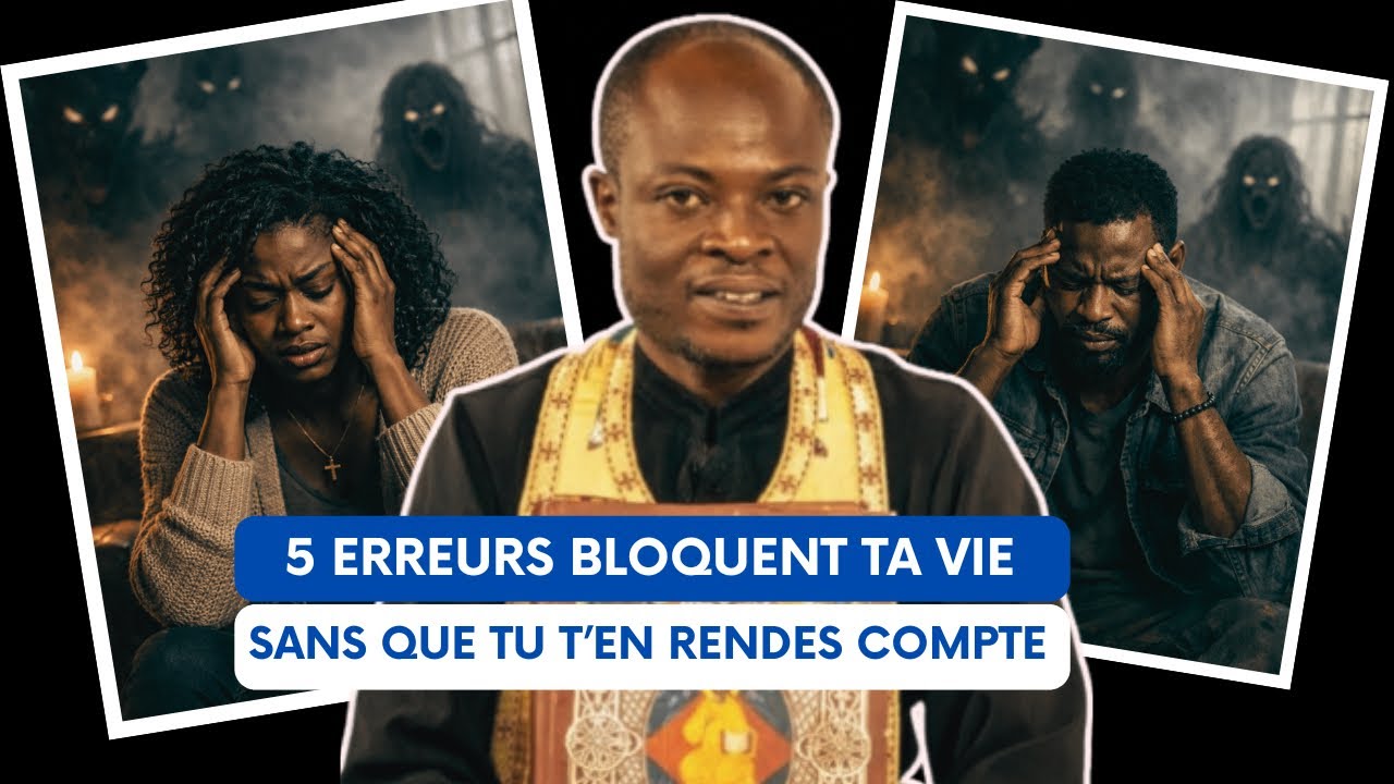 5 ERREURS BLOQUENT TA VIE sans que tu t’en rendes COMPTE 
