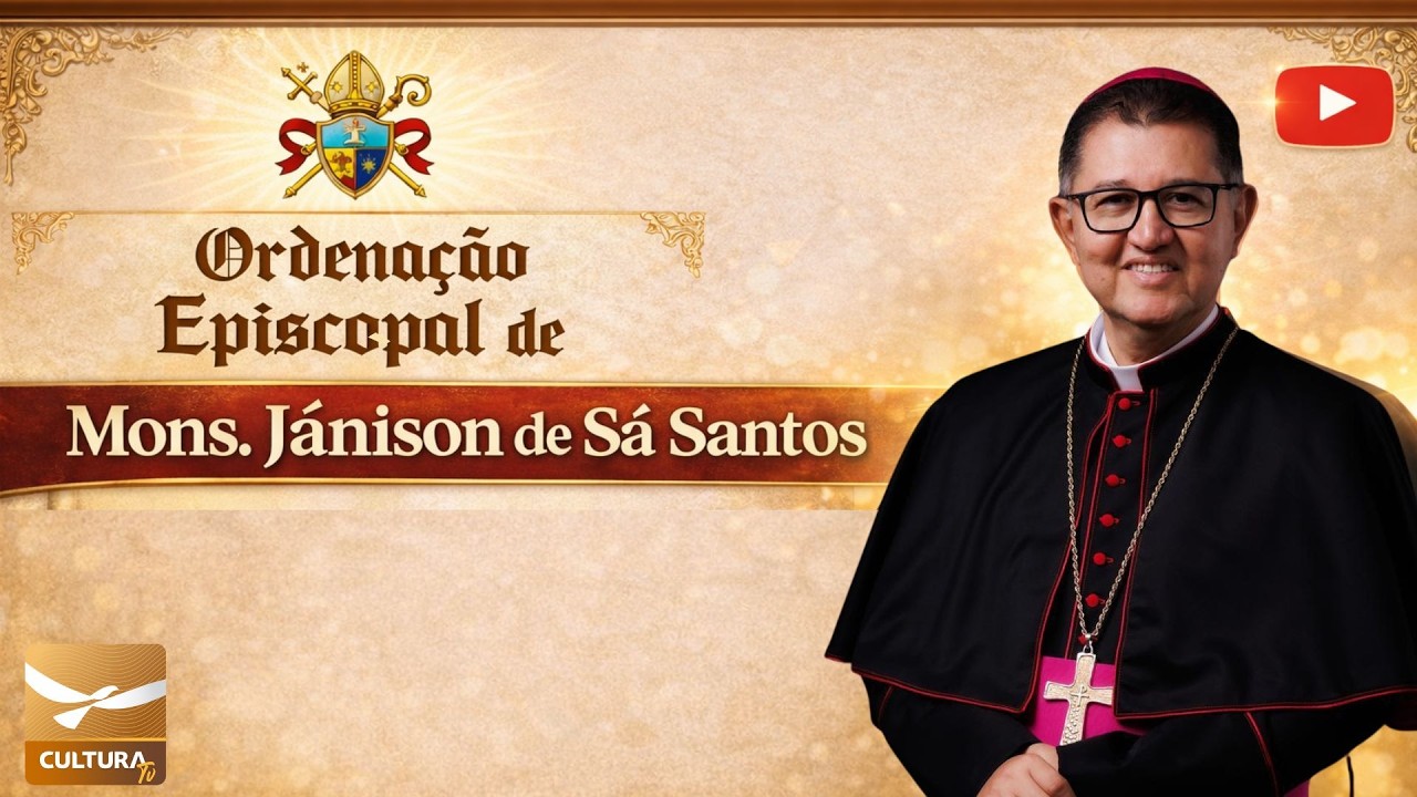 Ordenação Episcopal de Monsenhor Jânison de Sá Santos | AO VIVO – Cultura TV Aracaju | 06/02/2026