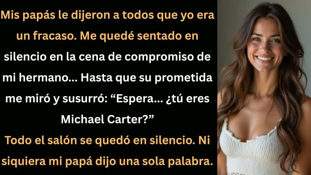 Pensaban que yo era un don nadie... hasta que ella dijo mi nombre en la cena familiar