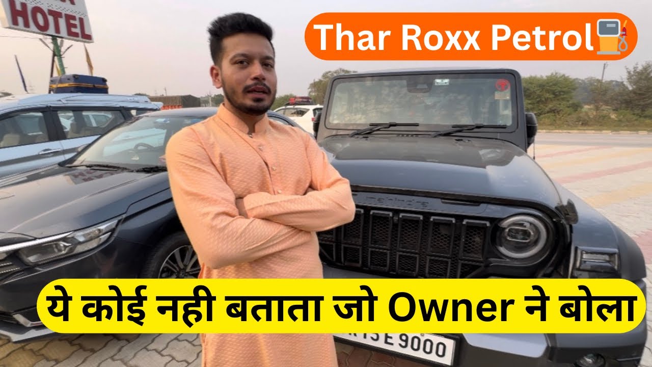 ￼&rdquo;Thar Roxx AX7L Petrol AMT ￼- Real Life Ownership Review&rdquo;