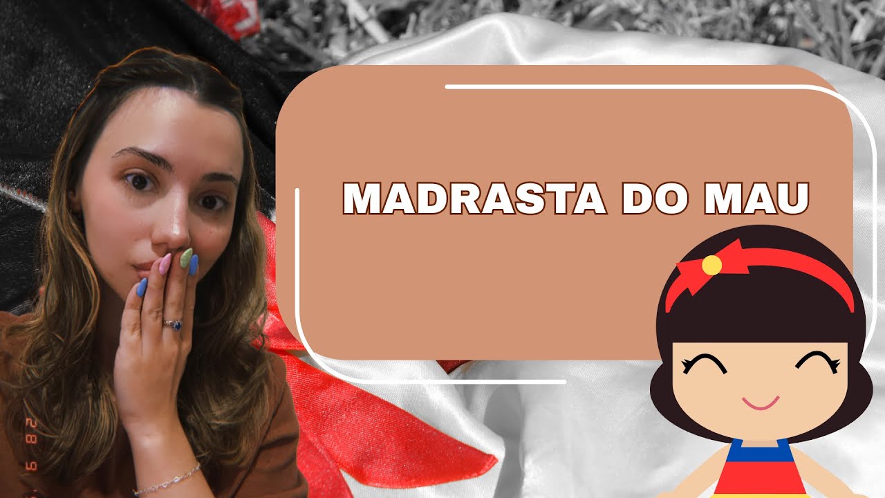 MADRASTA DO MAU