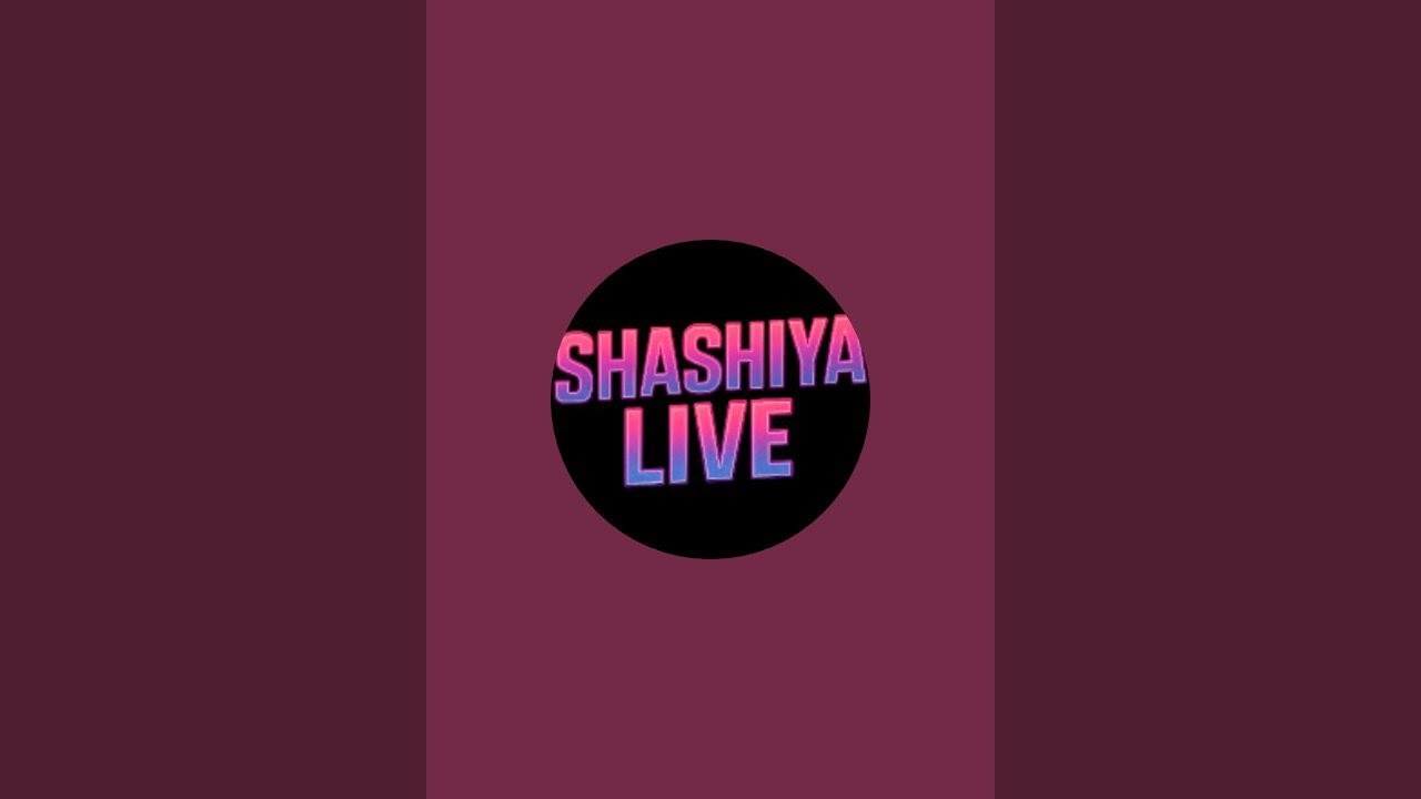 SHASHIYA LIVE is live!